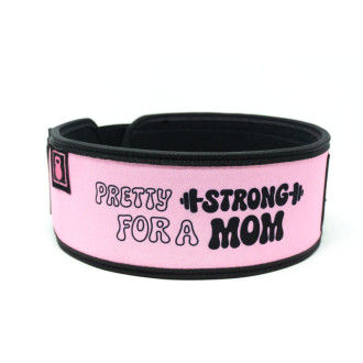 Vzpěračsk&yacute; opasek 2POOD - Pretty Strong for a Mom by Arielle Loewen